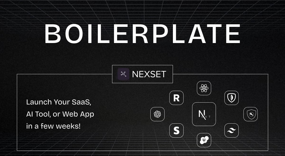 Introducing Nexset: The Best NextJS SaaS Boilerplate
